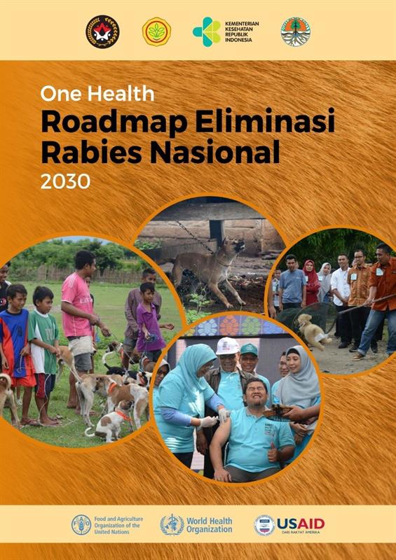 roadmap for rabies elimination cover cover of the One Health Roadmap for rabies elimination by 2030 in Indonesia