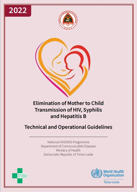 Elimination of Mother to Child Transmission of HIV, Syphilis and Hepatitis B