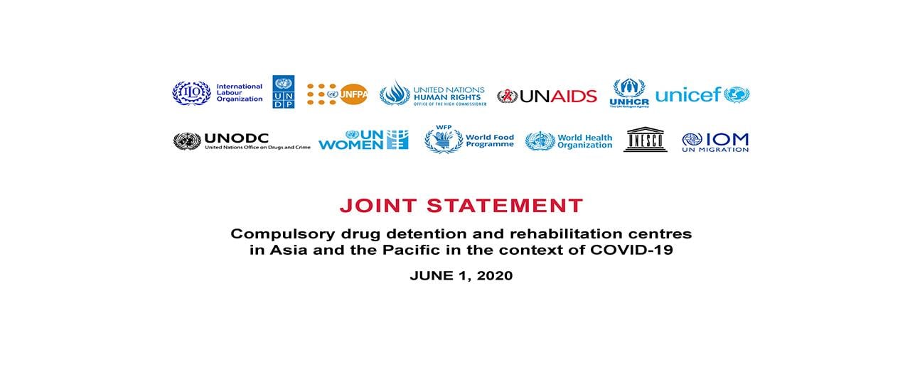 Joint Statement: Compulsory drug detention and rehabilitation centres